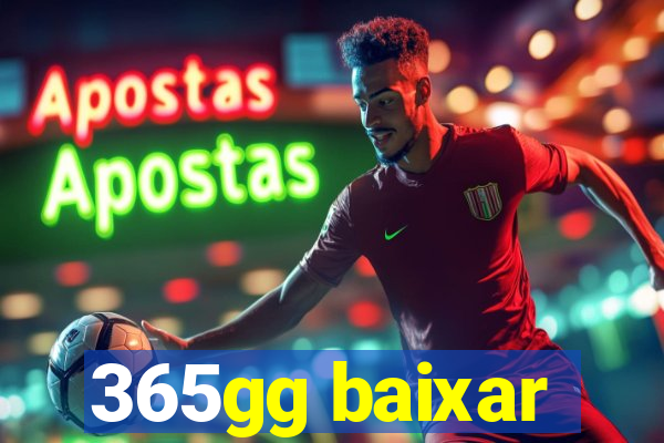 365gg baixar